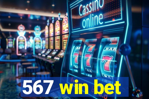 567 win bet